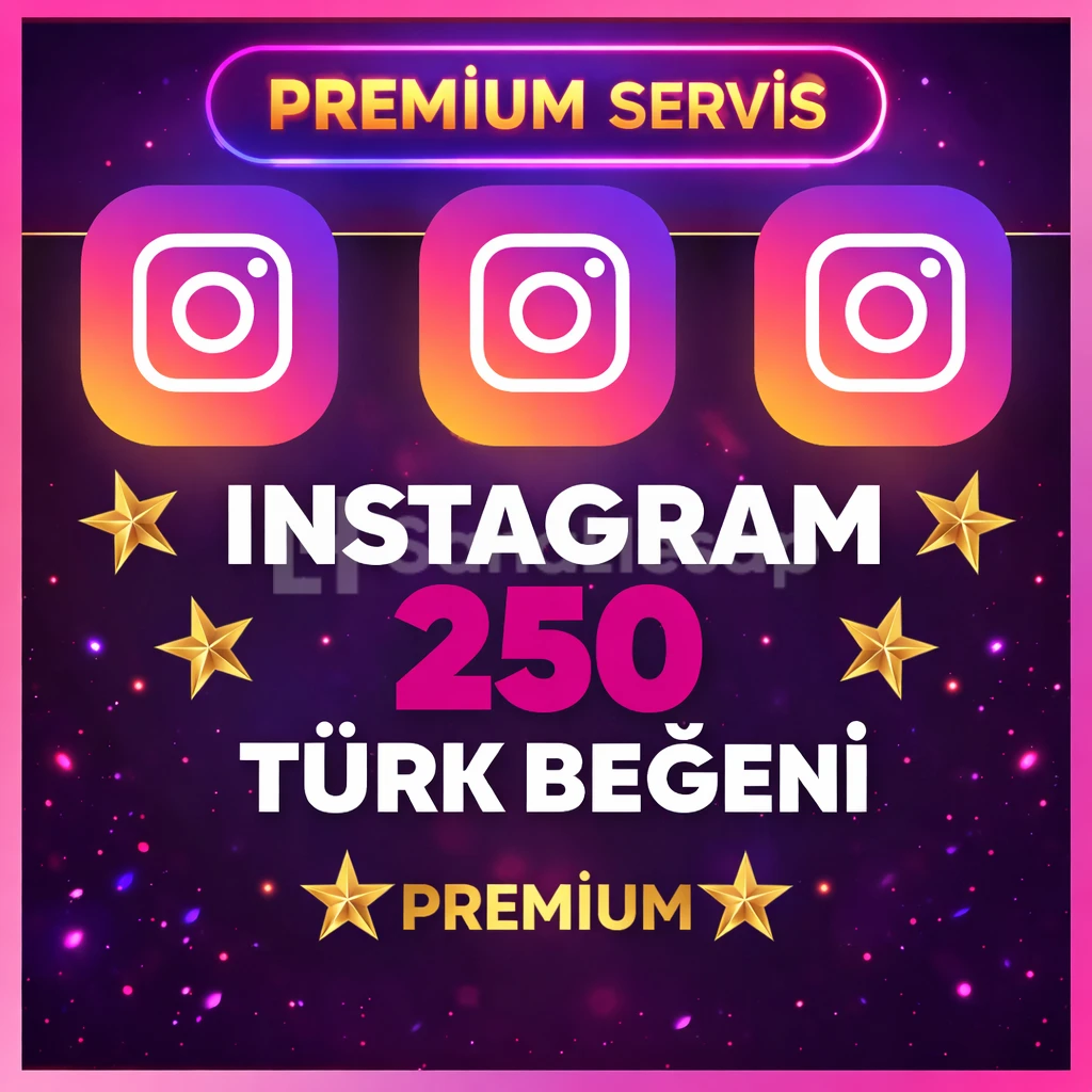 İnstagram Türk Beğeni 250