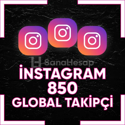 ✅ [ GARANTİLİ ] İNSTAGRAM 850 GLOBAL TAKİPÇİ ✅